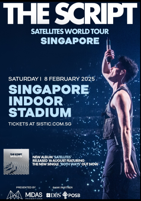 THE SCRIPT Satellites World Tour Singapore