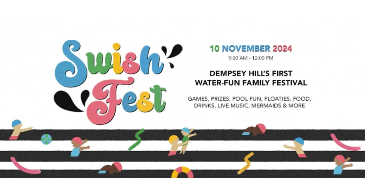 Swish Fest: Dempsey Hill's First Water-fun Family Festival